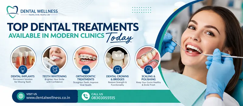 Top Dental Treatments Available in Modern Clinics Today