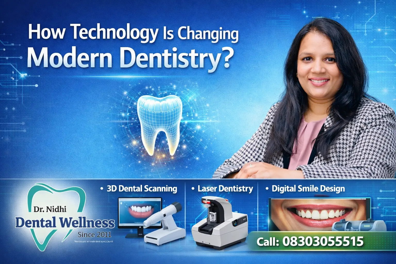 How Technology Is Changing Modern Dentistry?